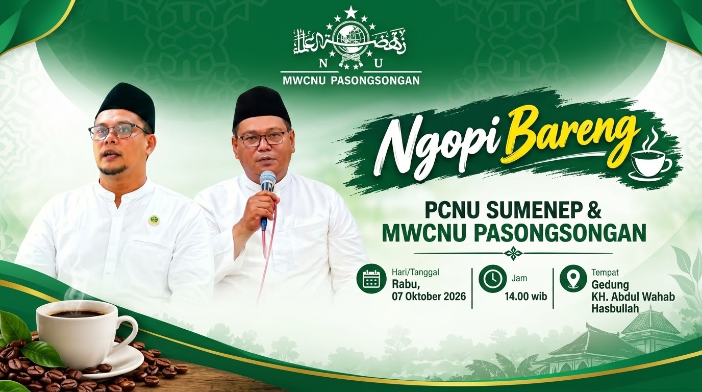 MWCNU Pasongsongan Akan Gelar Ngopi Bareng Bersama PCNU Sumenep